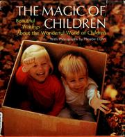 Cover of: The magic of children by Kitty McDonald Clevenger