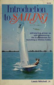 Cover of: Introduction to sailing. by Leeds Mitchell