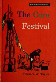 Cover of: The corn festival by Florance Walton Taylor
