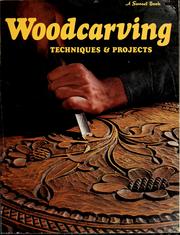 Cover of: Woodcarving; techniques & projects by James B. Johnstone