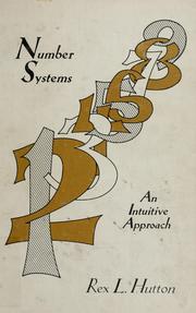 Cover of: Number systems: an intuitive approach