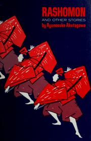 Cover of: Rashomon and other stories by Ryunosuke Akutagawa