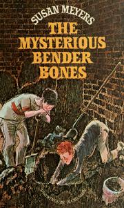 Cover of: The mysterious Bender bones.