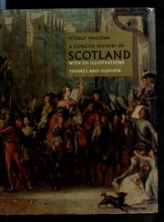 Cover of: A concise history of Scotland: with 231 illustrations.