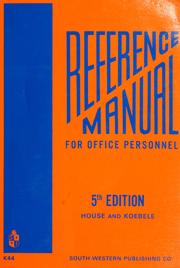 Cover of: Reference manual for office personnel by Clifford R. House