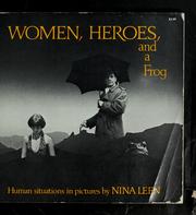Cover of: Women, heroes, and a frog.
