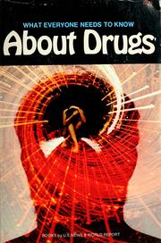 Cover of: What everyone needs to know about drugs