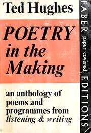 Cover of: Poetry in the making: an anthology of poems and programmes from Listening and writing.