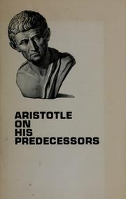Cover of: Aristotle on his predecessors by David H J Gay
