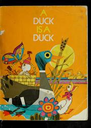 Cover of: A duck is a duck