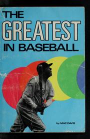 Cover of: The greatest in baseball