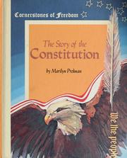 Cover of: The story of the Constitution. by Marilyn Prolman