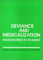 Cover of: Deviance and medicalization by Conrad, Peter