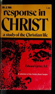 Cover of: Response in Christ by Carter, Edward