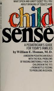 Cover of: Child sense by William E. Homan