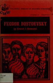 Cover of: Feodor Dostoevsky by Ernest Joseph Simmons