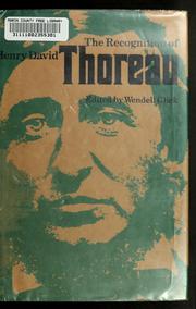 Cover of: The recognition of Henry David Thoreau by Wendell Glick