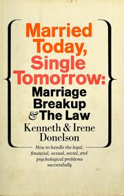 Cover of: Married today, single tomorrow by Kenneth Donelson