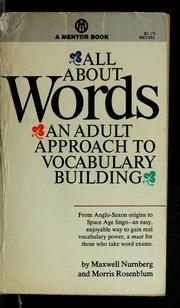 Cover of: All about words: an adult approach to vocabulary building