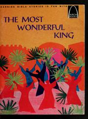 The most wonderful king by David Hill