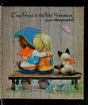 Cover of: A true friend is the best possession by Georgeanne Sizer