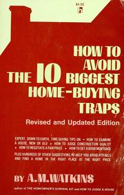 Cover of: How to avoid the ten biggest home-buying traps