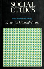 Cover of: Social ethics by Gibson Winter