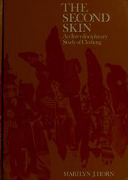 Cover of: The second skin by Marilyn J. Horn