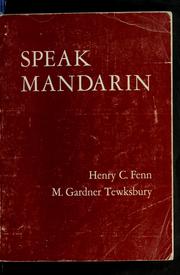 Speak Mandarin by Henry C. Fenn