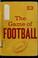 Cover of: The game of football.