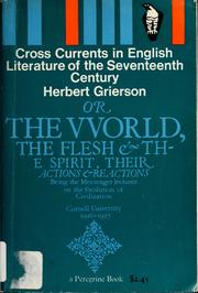 Cover of: Cross currents in English literature of the Seventeenth Century by Herbert John Clifford Grierson