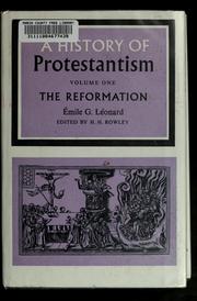 Cover of: A history of Protestantism by Émile G. Léonard