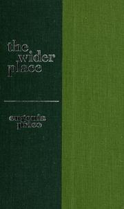 Cover of: The wider place ... Where God offers freedom from anything that limits our growth.