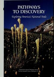 Cover of: Pathways to discovery: exploring America's national trails