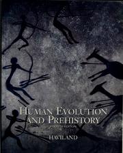 Cover of: Human evolution and prehistory by William A. Haviland