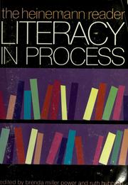 Cover of: Literacy in process: the Heinemann reader