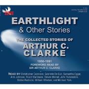 Cover of: Earthlight and Other Stories: The Collected Stories of Arthur C. Clarke, 1950-1956 by 