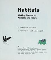 Cover of: Habitats by Pamela M. Hickman