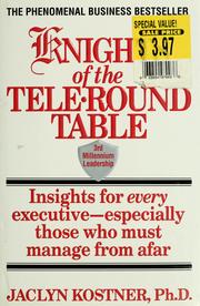 Cover of: Knights of the tele-round table by Jaclyn Kostner