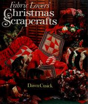 Cover of: Fabric lovers' Christmas scrapcrafts
