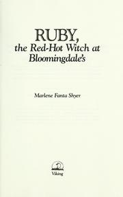 Cover of: Ruby, the red-hot witch at Bloomingdale's by Marlene Fanta Shyer