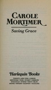 Cover of: Saving Grace by Carole Mortimer