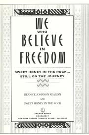 Cover of: We who believe in freedom by Bernice Johnson Reagon