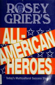 Cover of: Rosey Grier's all-American heroes: multicultural success stories