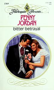 Cover of: Bitter Betrayal by Penny Jordan