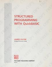 Cover of: Structured programming with QuickBASIC by James Payne