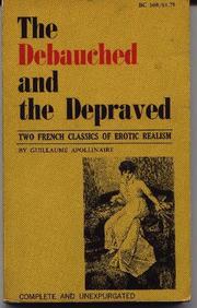Cover of: The Debauched and the Depraved by 