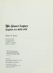 Cover of: The Stuart legacy by Brown, Walter R.