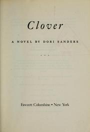 Cover of: Clover: a novel