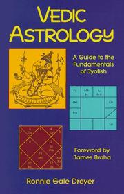 Cover of: Vedic astrology by Ronnie Gale Dreyer